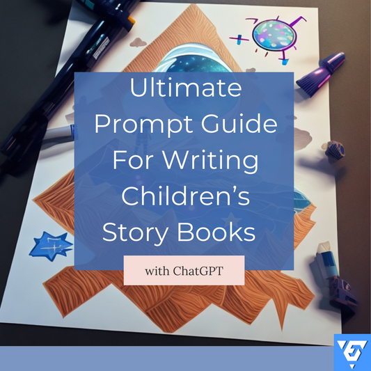 Children's Book Creation Guide: Unleash Your Imagination with ChatGPT Prompts